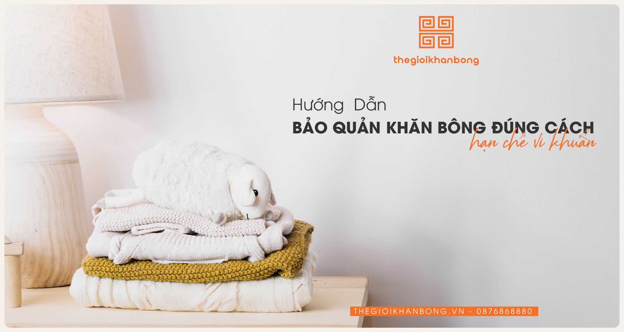 Cách bảo quản và sử dụng khăn bông hiện nay