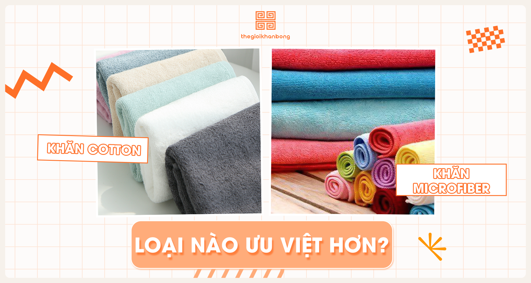 Khăn cotton và khăn microfiber: Loại nào ưu việt hơn?