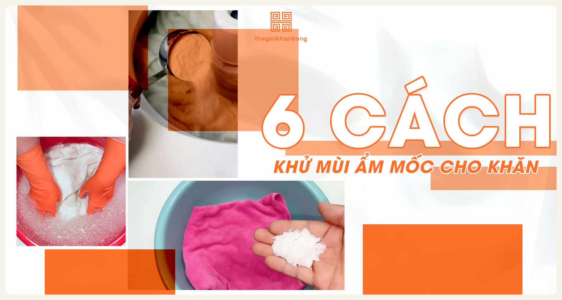 6 Cách khử mùi ẩm mốc cho khăn đơn giản, hiệu quả