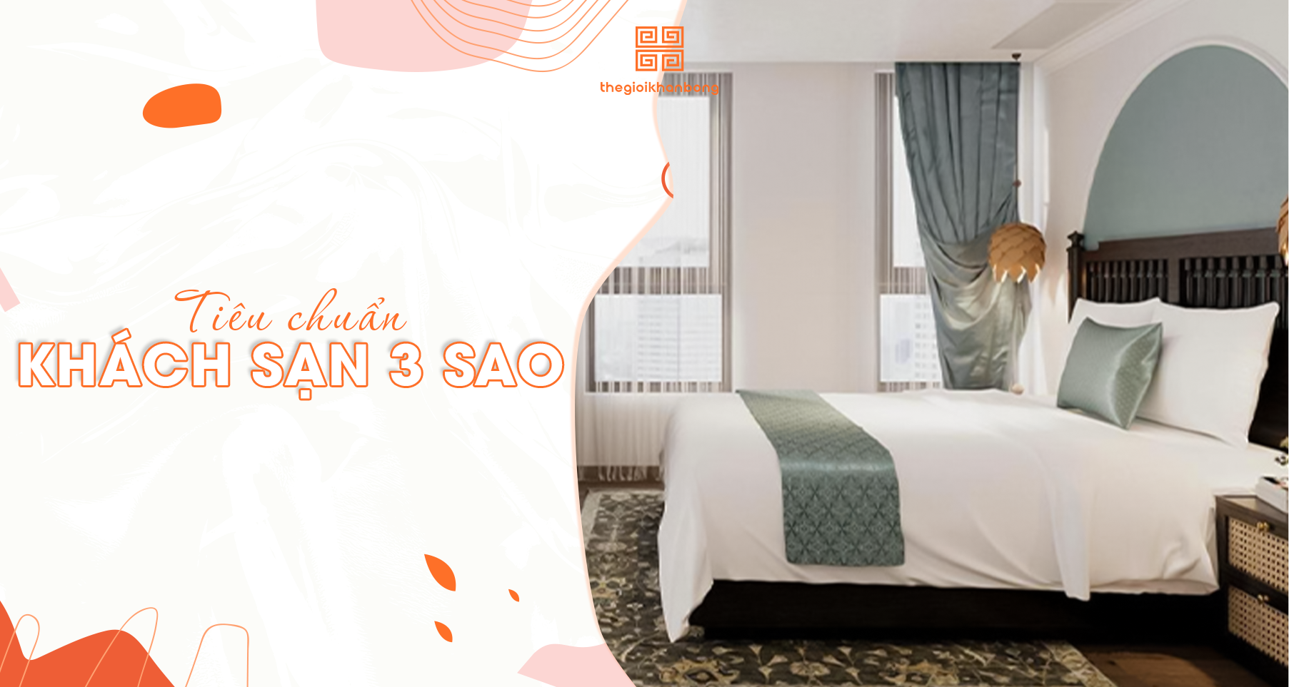 Tiêu chuẩn khách sạn 3 sao [Cập nhật mới nhất]