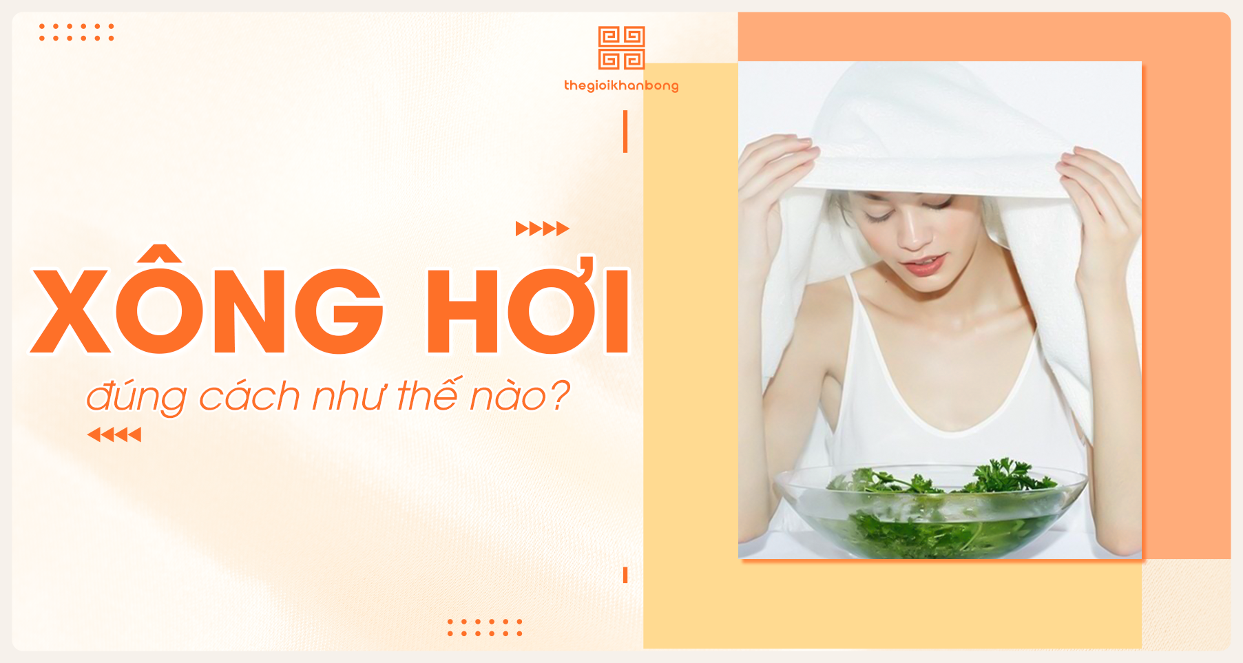 Xông hơi đúng cách như thế nào?