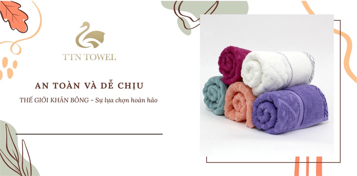 Khăn cotton cao cấp - an toàn và dễ chịu
