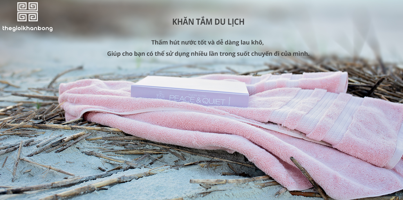 Khăn tắm du lịch cao cấp - thế giới khăn bông