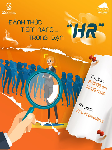 WORKSHOP HR: ĐÁNH THỨC TIỀM NĂNG HR TRONG BẠN