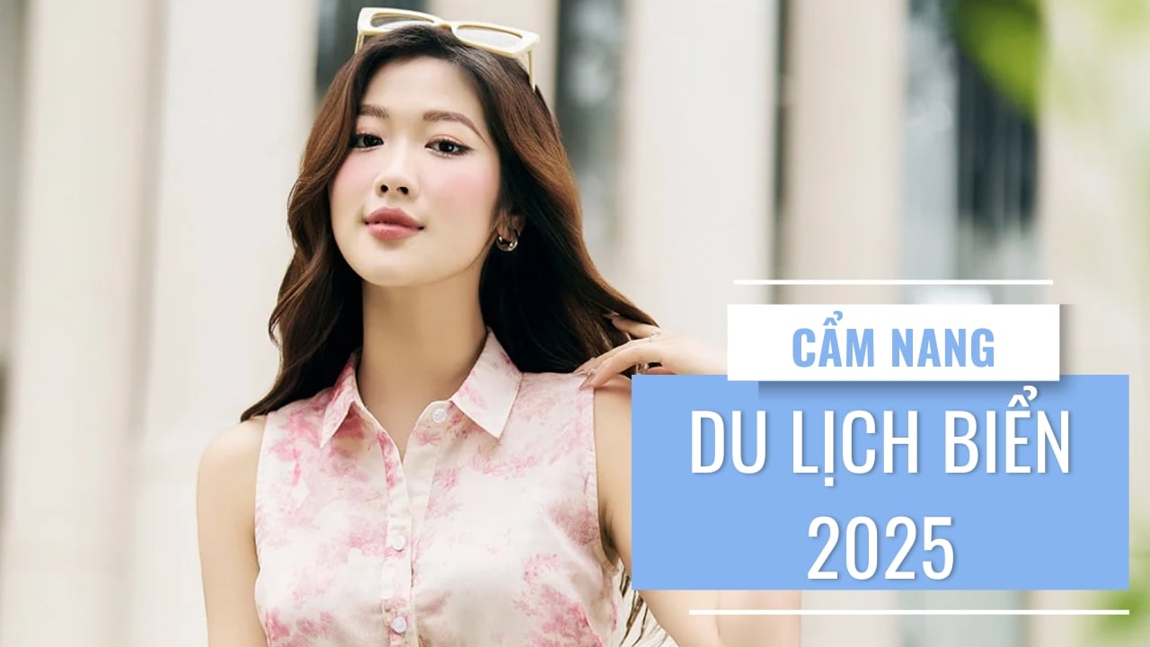 Cẩm Nang Du Lịch Biển Cho Nữ Từ A - Z