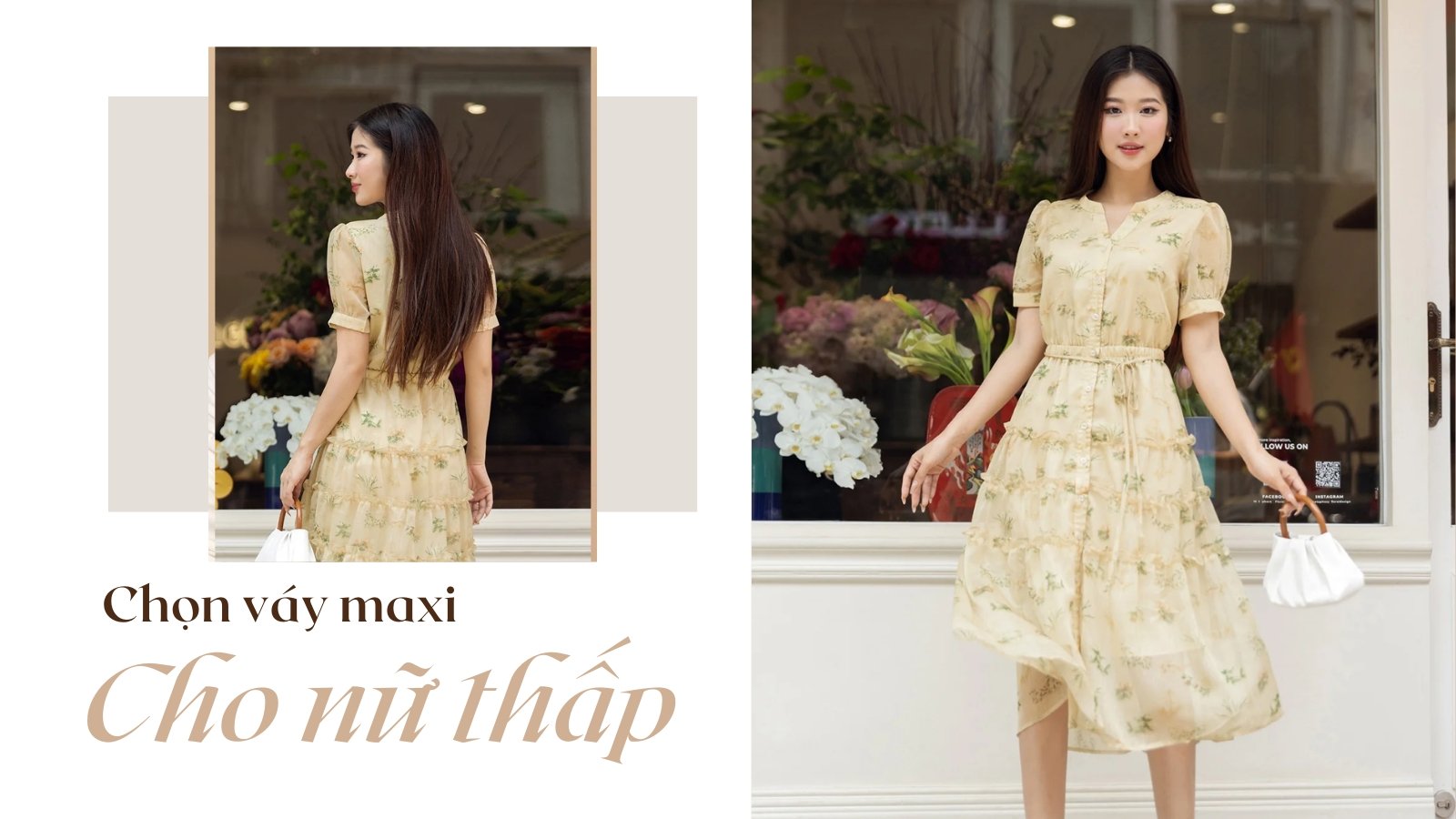 5 Mẹo Mặc Đầm Maxi Cho Người Thấp Siêu Đẹp