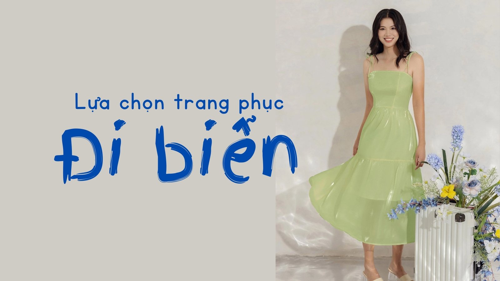 Cẩm nang lựa chọn trang phục đi biển cho nữ trendy
