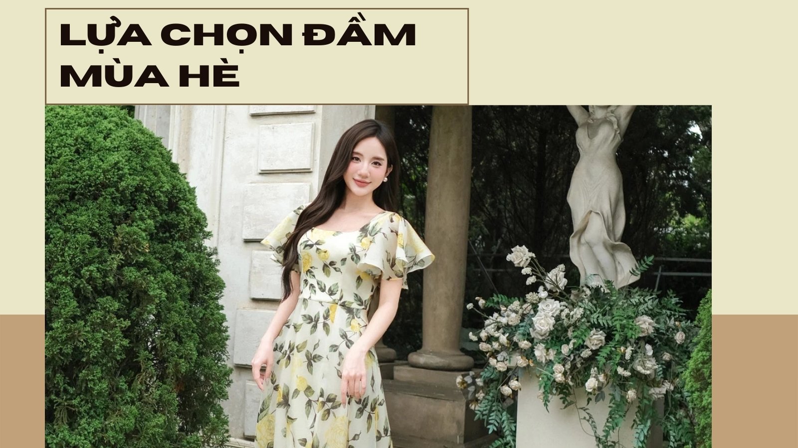 Lựa Chọn Váy Đầm Mùa Hè: Mát Mẻ – Thanh Lịch – Nâng Tầm Phong Cách