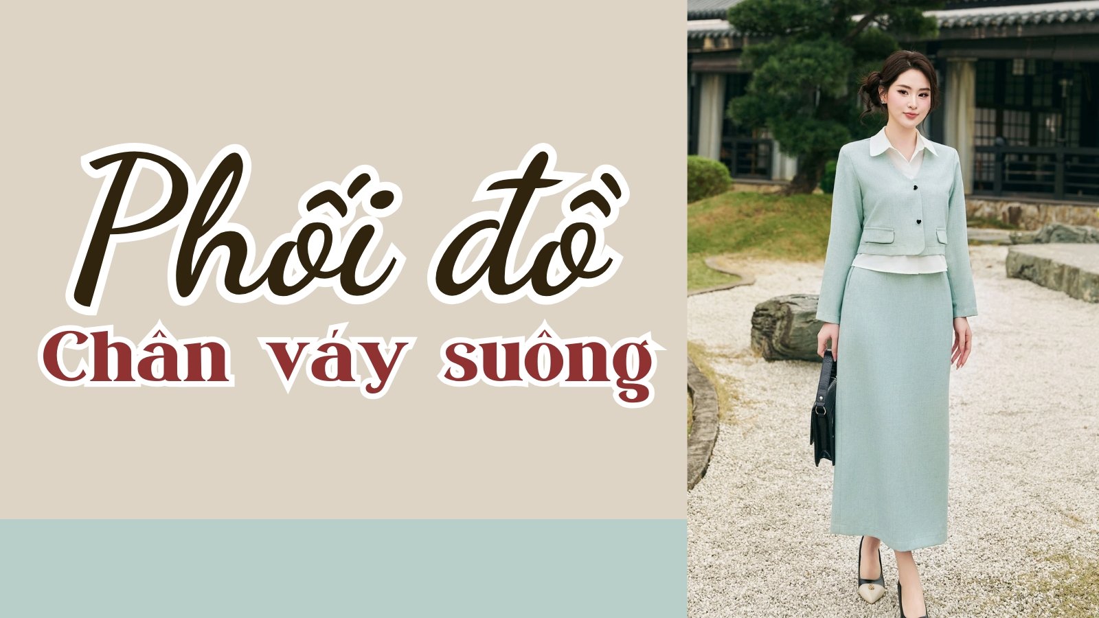 Bỏ Túi Tips Phối Đồ Với Chân Váy Suông Siêu Đẹp