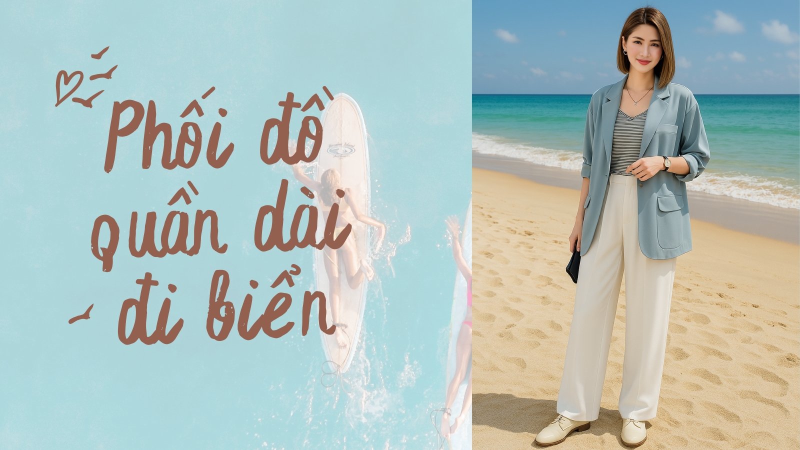 Hướng Dẫn Phối Đồ Đi Biển Với Quần Dài Cho Nữ