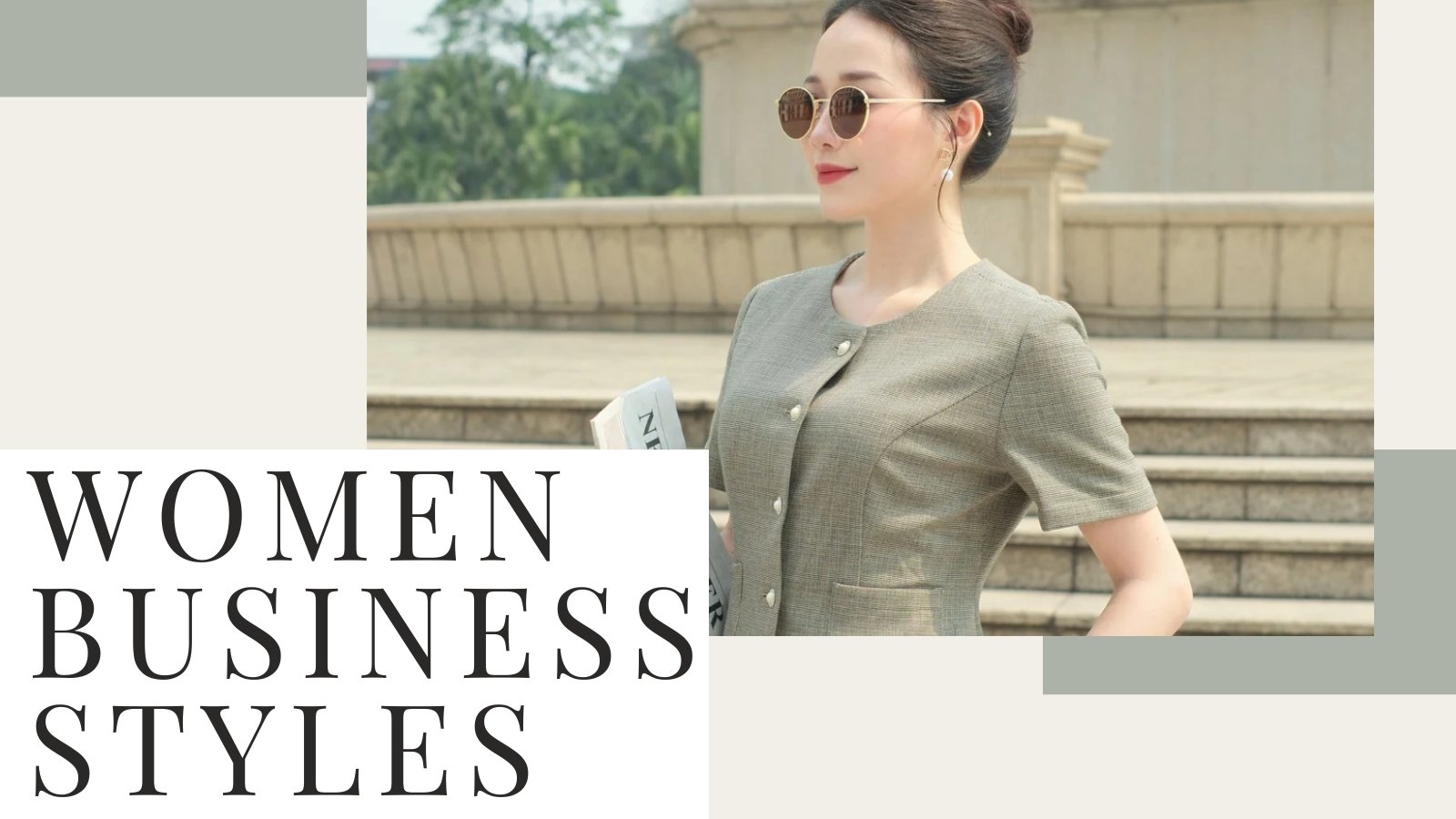 5 Phong Cách Thời Trang Phụ Nữ Công Sở Hiện Đại Nên Thử