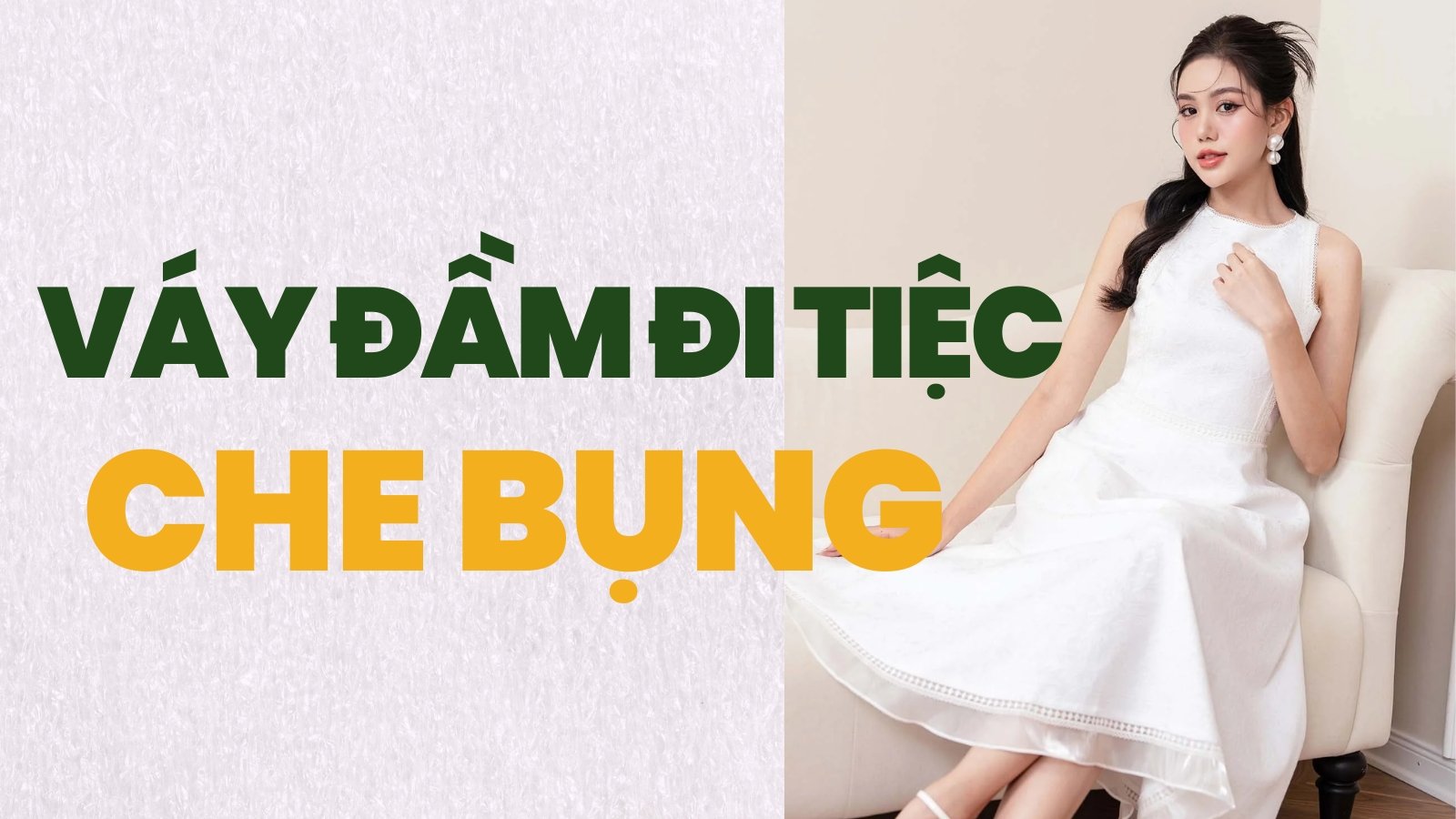Các Kiểu Váy Đầm Đi Tiệc Giúp Che Bụng Mỡ Cho Nữ