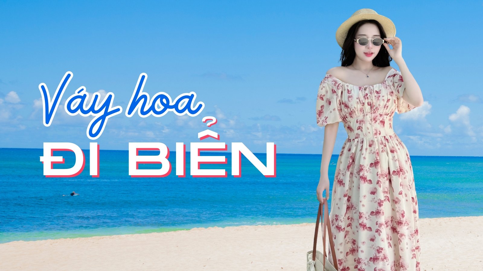 Lựa Chọn, Phối Đồ Với Váy Hoa Đi Biển Sao Cho Đẹp