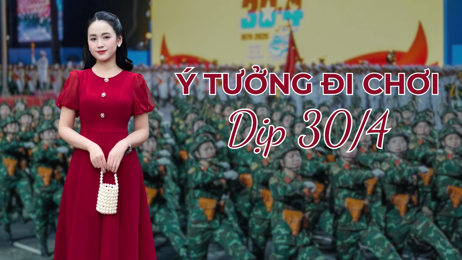 5 ý tưởng đi chơi cho dịp 30/4 cùng gợi ý outfit phù hợp