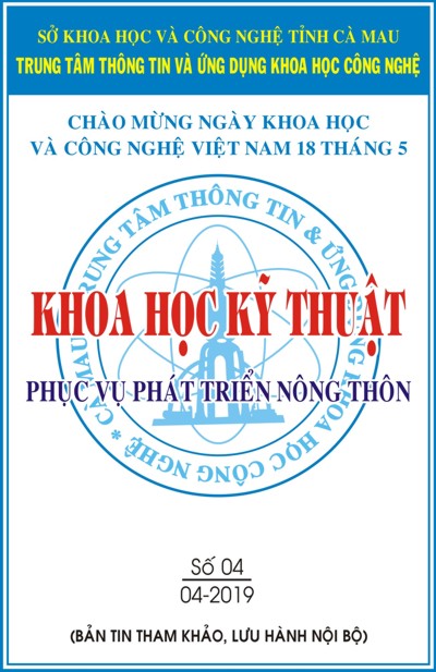 Bản tin khoa học kỹ thuật phục vụ phát triển nông thôn tháng 04 năm 2019.