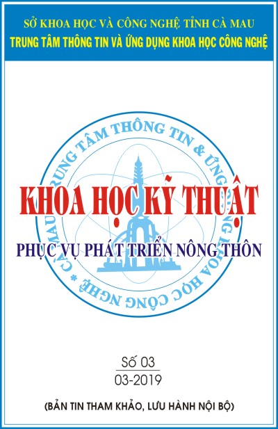 Bản tin khoa học kỹ thuật phục vụ phát triển nông thôn tháng 03 năm 2019.