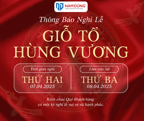 THÔNG BÁO LỊCH NGHỈ LỄ GIỖ TỔ HÙNG VƯƠNG 10/3(ÂL)