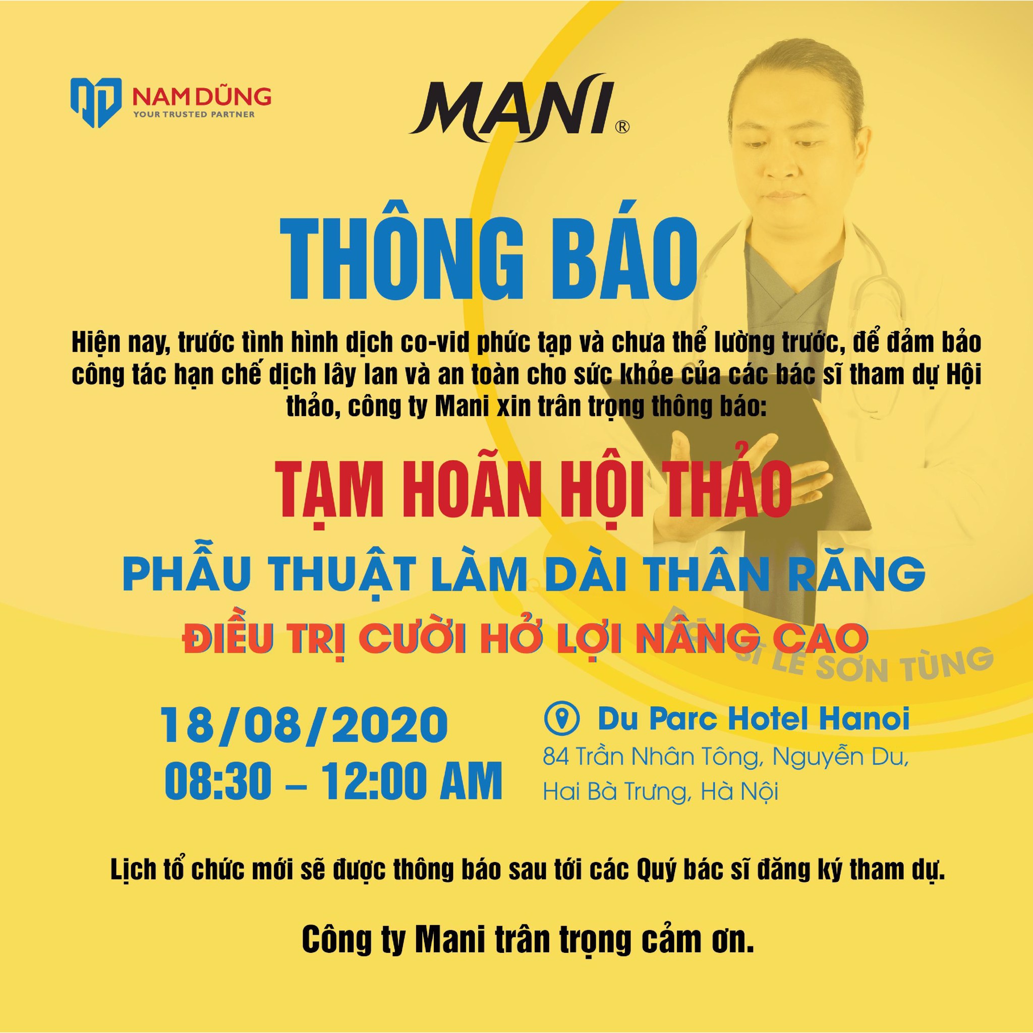 THÔNG BÁO: TẠM HOÃN HỘI THẢO THÁNG 8 PHẪU THUẬT LÀM DÀI THÂN RĂNG ĐIỀU TRỊ CƯỜI HỞ LỢI NÂNG CAO