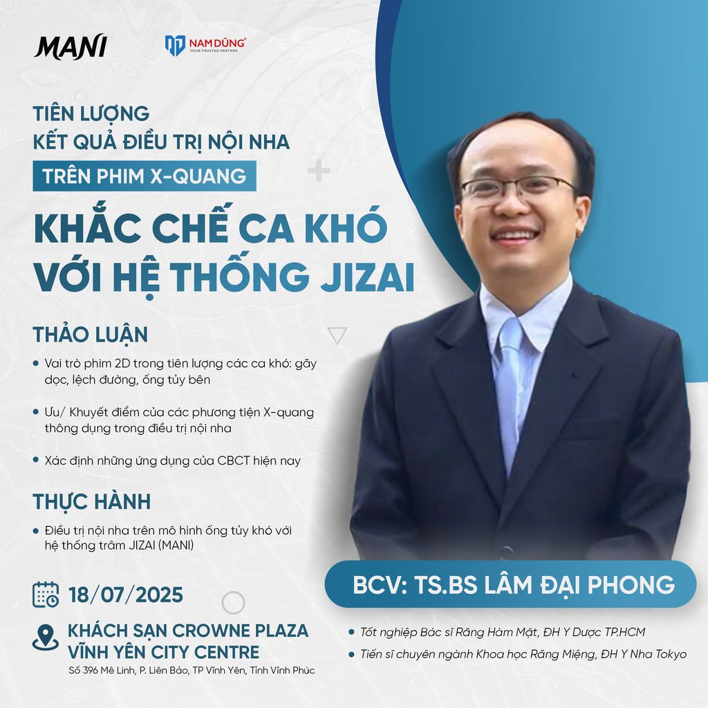[VĨNH PHÚC] - MỞ ĐƠN ĐĂNG KÝ WORKSHOP “TIÊN LƯỢNG KẾT QUẢ ĐIỀU TRỊ NỘI NHA TRÊN PHIM X-QUANG”