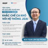 [VĨNH PHÚC] - MỞ ĐƠN ĐĂNG KÝ WORKSHOP “TIÊN LƯỢNG KẾT QUẢ ĐIỀU TRỊ NỘI NHA TRÊN PHIM X-QUANG”
