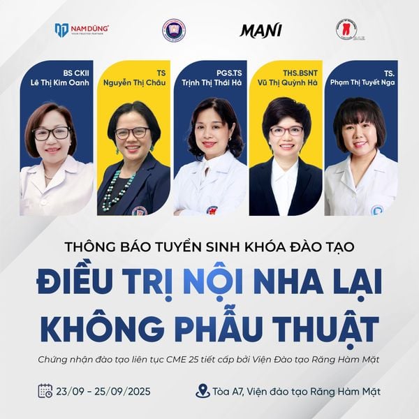#Hà_Nội | MỞ ĐĂNG KÝ KHÓA ĐÀO TẠO CHUYÊN ĐỀ:  “ĐIỀU TRỊ NỘI NHA LẠI KHÔNG PHẪU THUẬT”