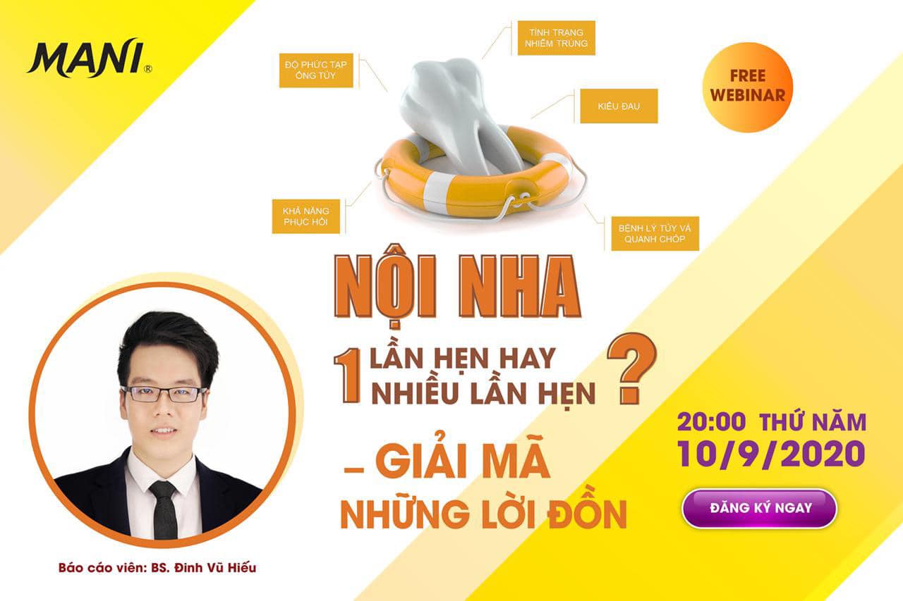 FREE WEBINAR: NỘI NHA MỘT LẦN HẸN HAY NHIỀU LẦN HẸN?