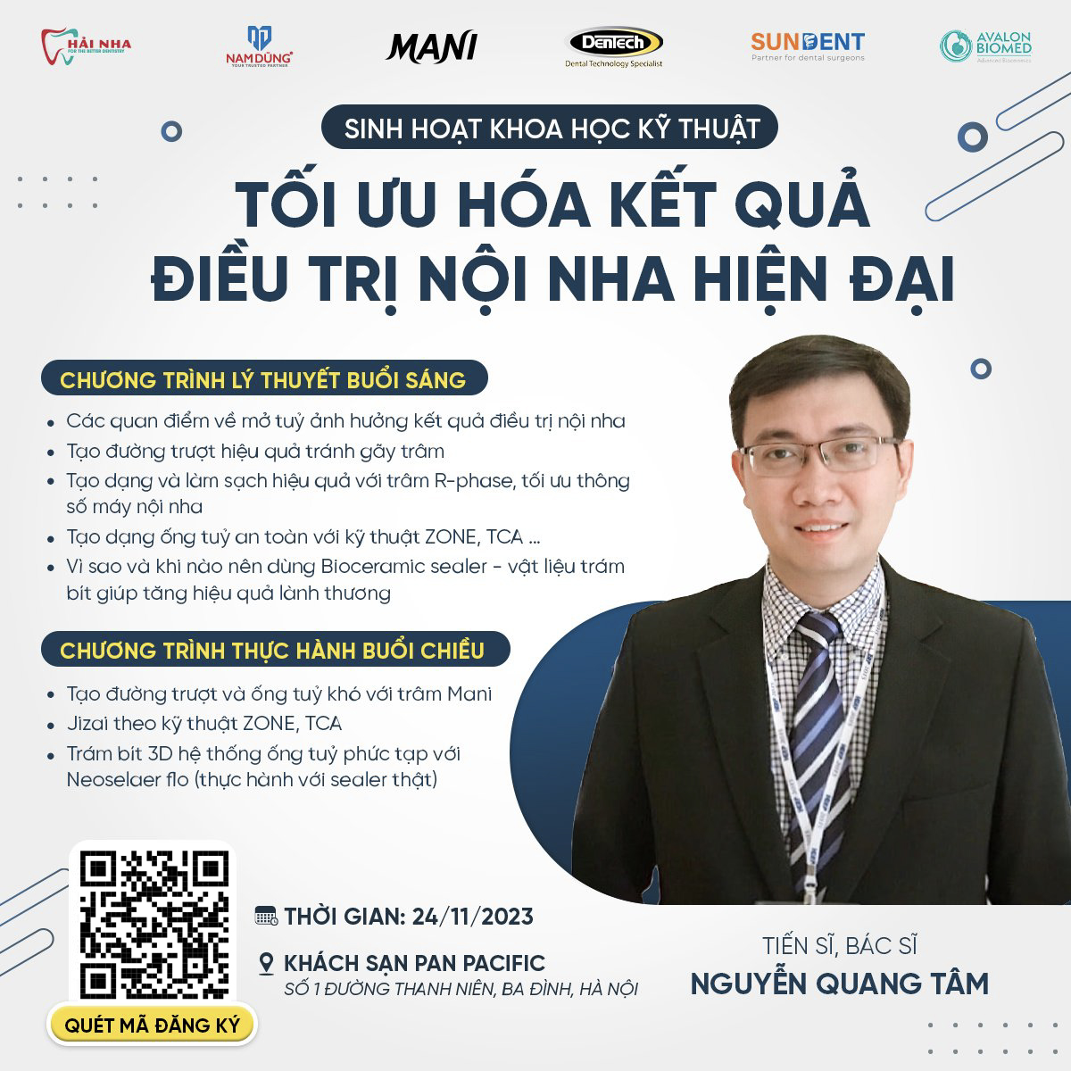 [HÀ NỘI/ TS.BS Nguyễn Quang Tâm] - Mở đơn đăng ký Sinh hoạt khoa học kỹ thuật TỐI ƯU HÓA KẾT QUẢ ĐIỀU TRỊ NỘI NHA HIỆN ĐẠI