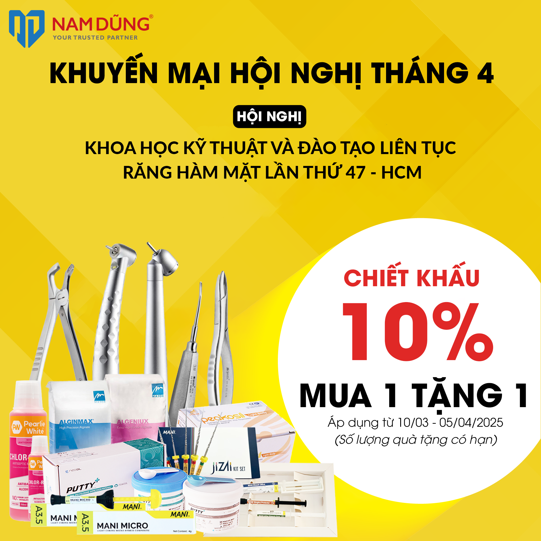 [HCM] KHUYẾN MẠI HỘI NGHỊ THÁNG 4 - HỘI NGHỊ KHOA HỌC KỸ THUẬT VÀ ĐÀO TẠO LIÊN TỤC RĂNG HÀM MẶT LẦN THỨ 47