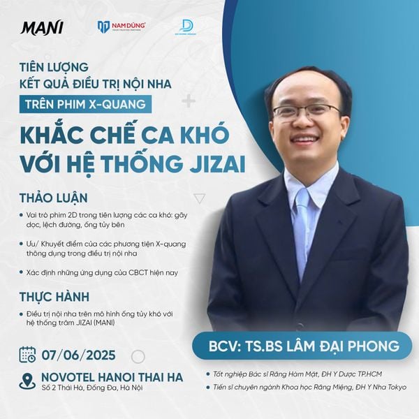 [HÀ NỘI] - MỞ ĐƠN ĐĂNG KÝ WORKSHOP   Tiên lượng kết quả điều trị nội nha trên phim X-Quang