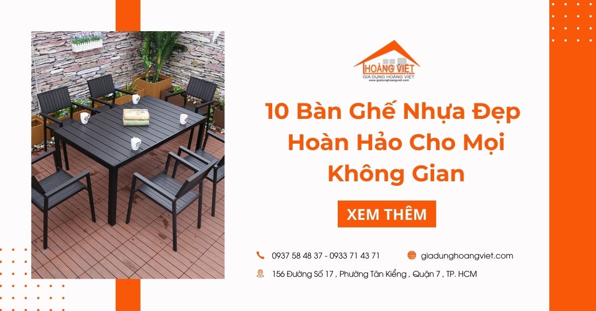 Bàn Ghế Nhựa Đẹp: Lựa Chọn Hoàn Hảo Cho Mọi Không Gian