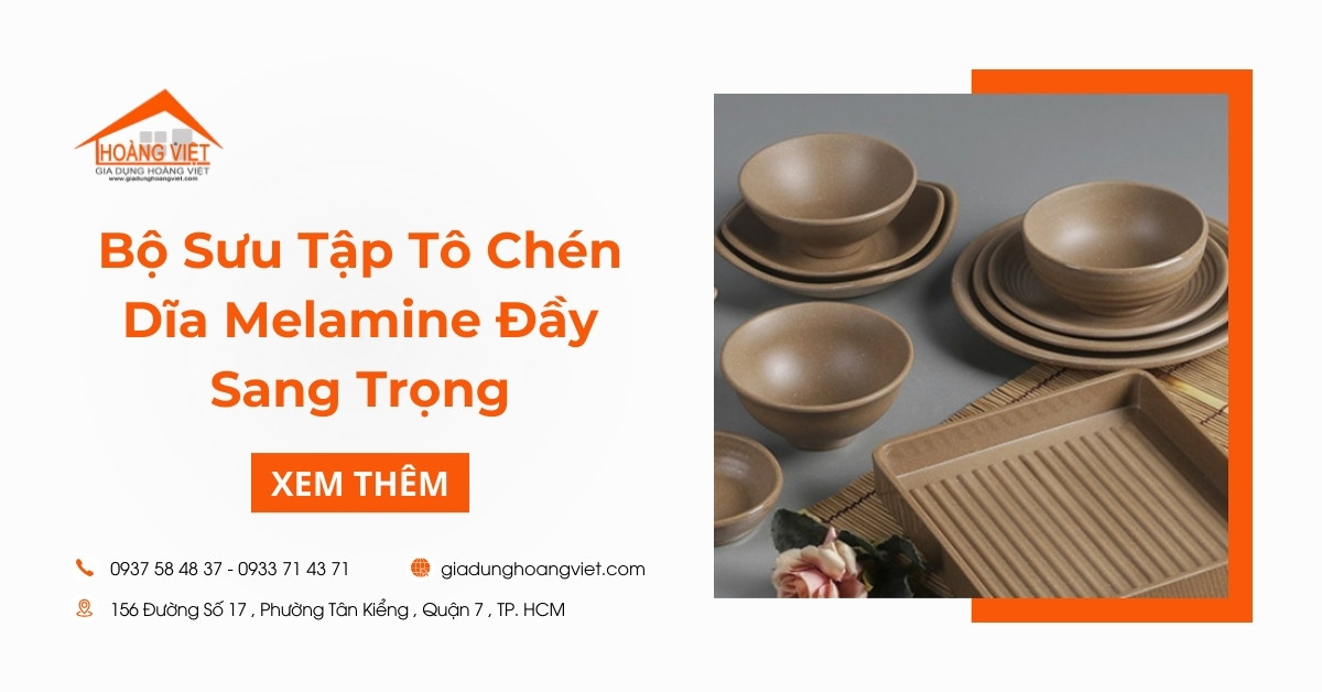 Khám Phá Bộ Sưu Tập Tô Chén Dĩa Melamine Đầy Sang Trọng