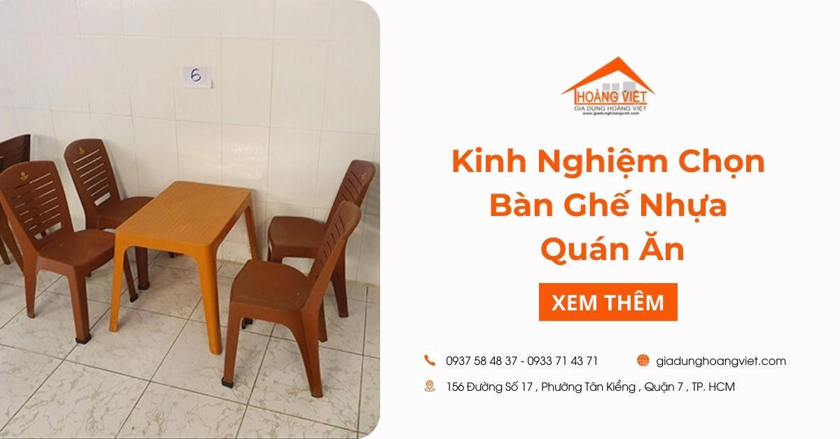 Chọn Bàn Ghế Nhựa Cho Quán Ăn: Kinh Nghiệm Đắt Giá