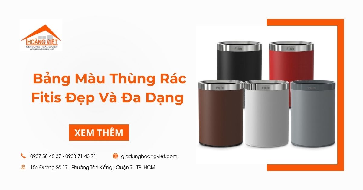 Các màu thùng rác Fitis: Bảng màu đẹp và đa dạng lựa chọn