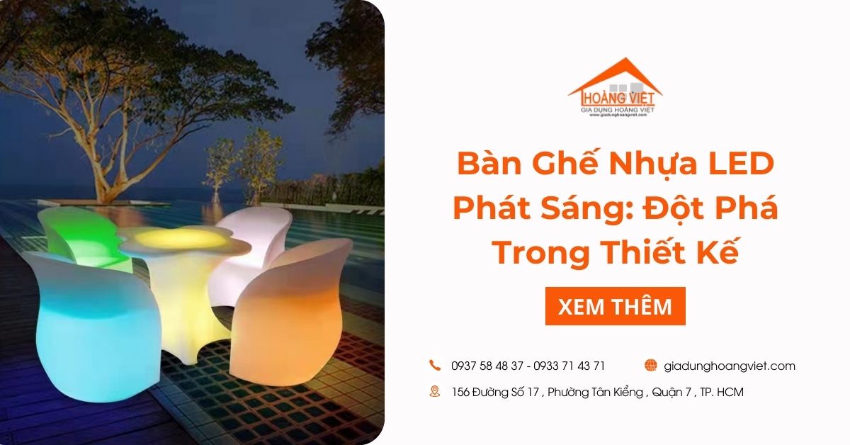 Bàn Ghế Nhựa LED Phát Sáng: Đột Phá Trong Thiết Kế