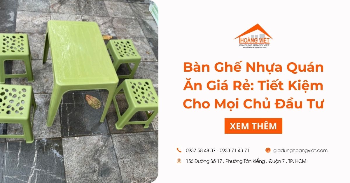 Bàn Ghế Nhựa Quán Ăn Giá Rẻ: Tiết Kiệm Cho Mọi Chủ Đầu Tư