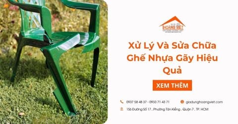 Xử Lý và Sửa Chữa Ghế Nhựa Gãy Hiệu Quả