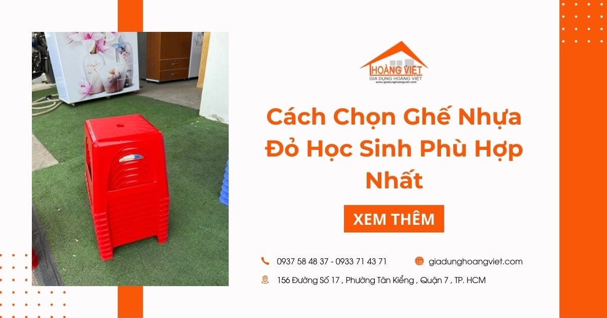 Cách Chọn Ghế Nhựa Đỏ Học Sinh Phù Hợp Nhất