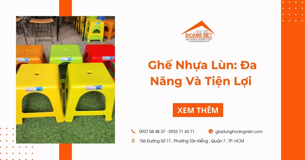 Ghế Nhựa Lùn: Đa Năng Và Tiện Lợi Trong Mọi Hoàn Cảnh