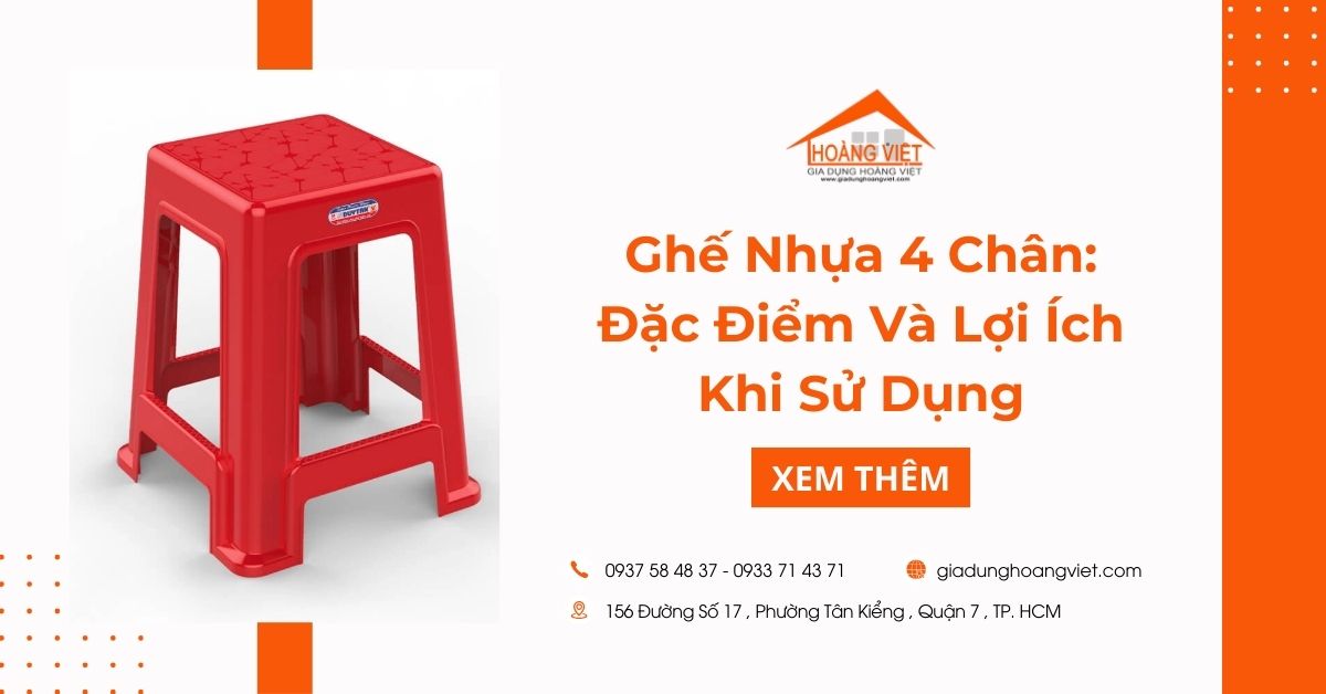 Ghế Nhựa 4 Chân: Đặc Điểm Và Lợi Ích Khi Sử Dụng