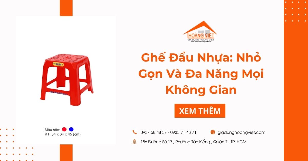 Ghế Đẩu Nhựa: Nhỏ Gọn Và Đa Năng Trong Mọi Không Gian