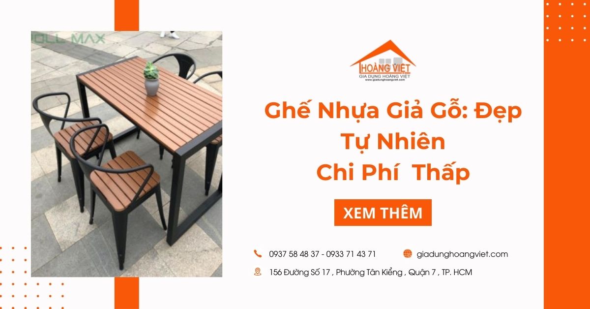Ghế Nhựa Giả Gỗ: Vẻ Đẹp Tự Nhiên Với Chi Phí Thấp