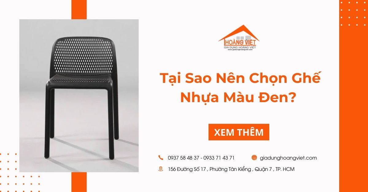 Tại Sao Chọn Ghế Nhựa Màu Đen? Ưu Điểm và Ứng Dụng