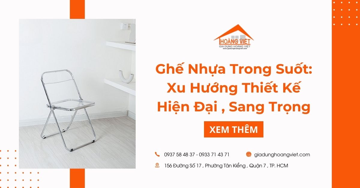 Ghế Nhựa Trong Suốt: Xu Hướng Thiết Kế Hiện Đại , Sang Trọng