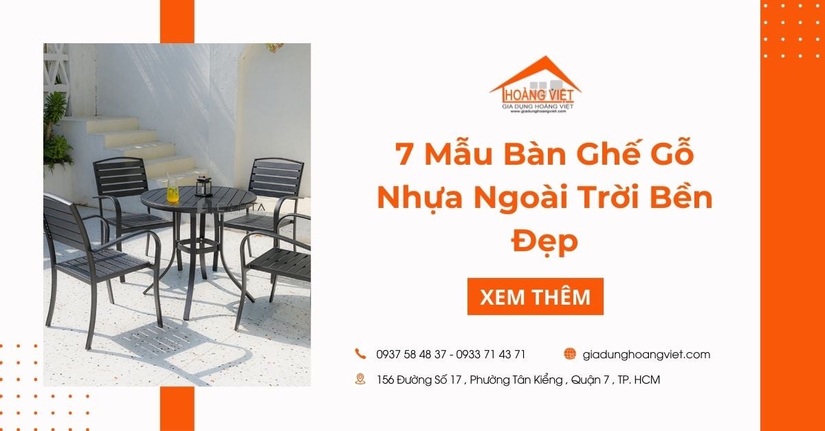 Top 7 Mẫu Bàn Ghế Gỗ Nhựa Ngoài Trời Bền Đẹp Cho Mọi Không Gian