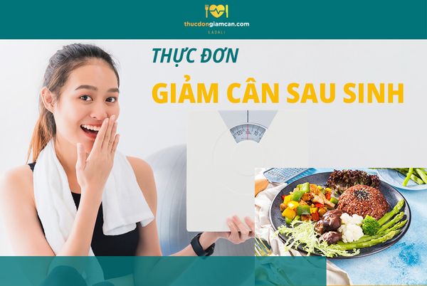 Thực đơn giảm cân cho phụ nữ sau sinh