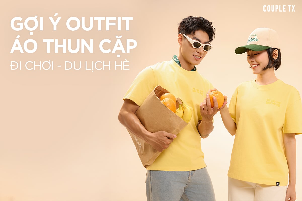 GỢI Ý OUTFIT ÁO THUN CẶP ĐI CHƠI - DU LỊCH HÈ