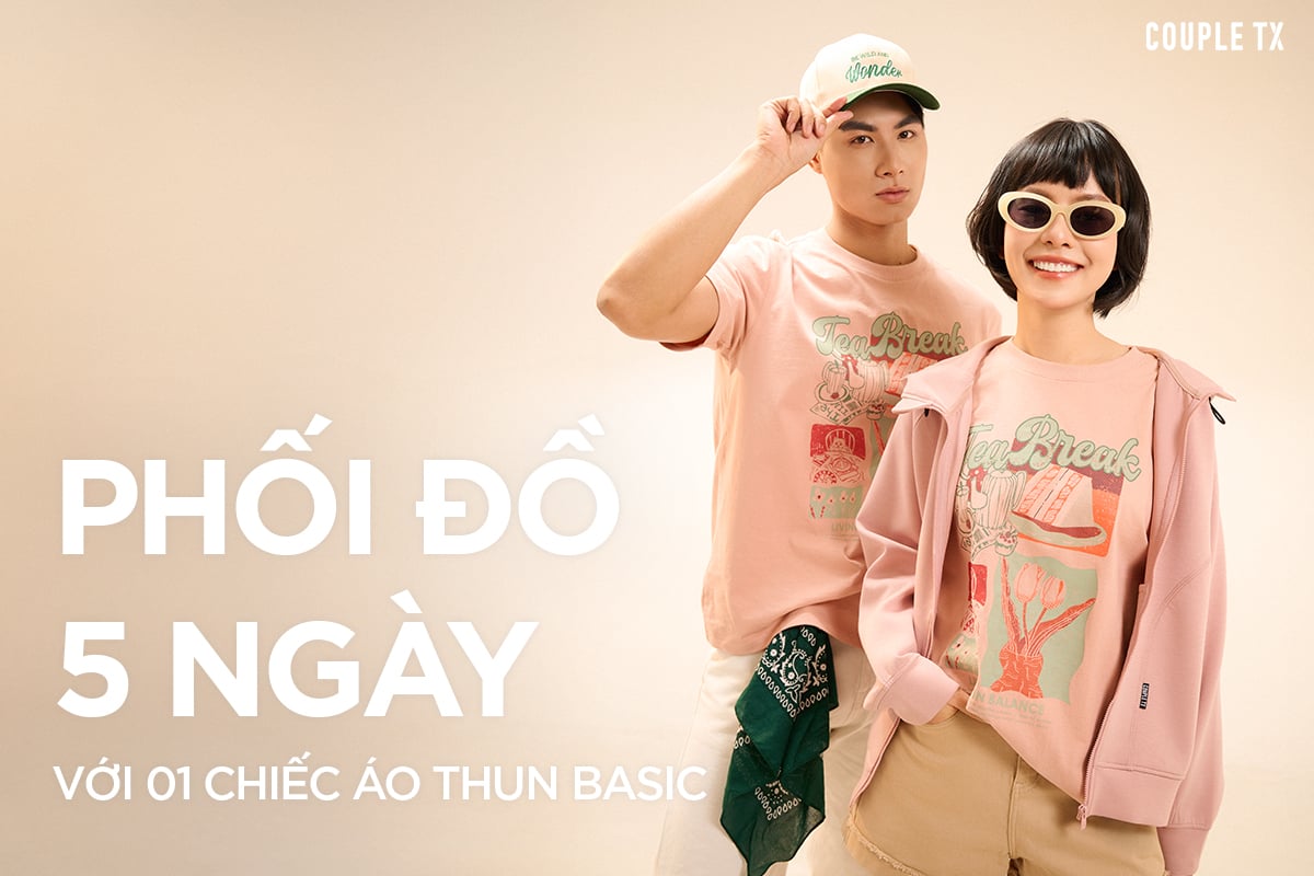 PHỐI ĐỒ 5 NGÀY VỚI 1 CHIẾC ÁO THUN BASIC