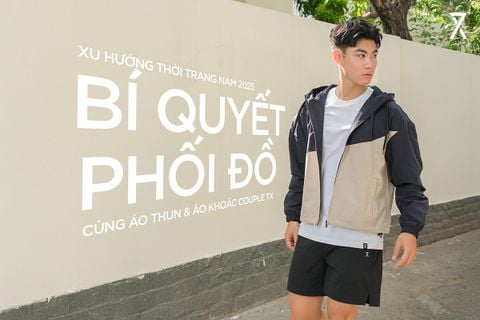 XU HƯỚNG THỜI TRANG NAM 2025: BÍ QUYẾT PHỐI ĐỒ CÙNG ÁO THUN & ÁO KHOÁC COUPLE TX