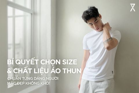 BÍ QUYẾT CHỌN SIZE VÀ CHẤT LIỆU ÁO THUN CHUẨN TỪNG DÁNG NGƯỜI