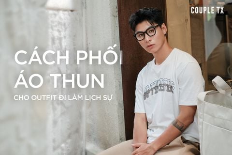 CÁCH PHỐI ĐỒ VỚI ÁO THUN CHO OUTFIT ĐI LÀM LỊCH SỰ